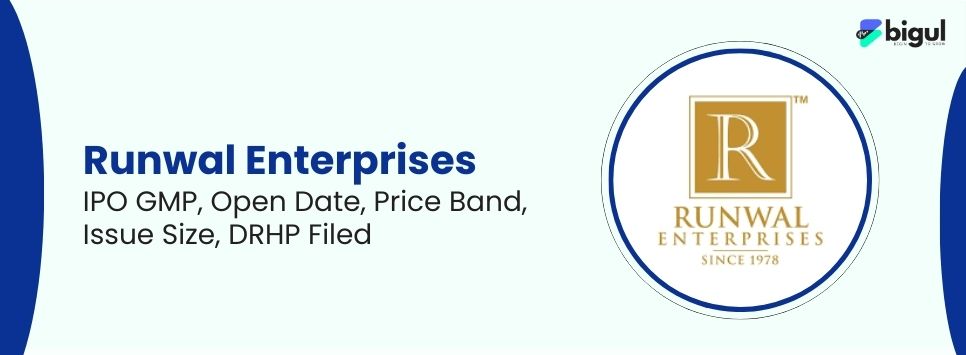 Runwal Enterprises IPO GMP